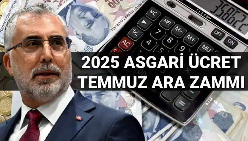 Temmuz'da Asgari Ücrete Ara Zam Yapılacak mı? Bakan Işıkhan'ın Açıklaması Nedir?