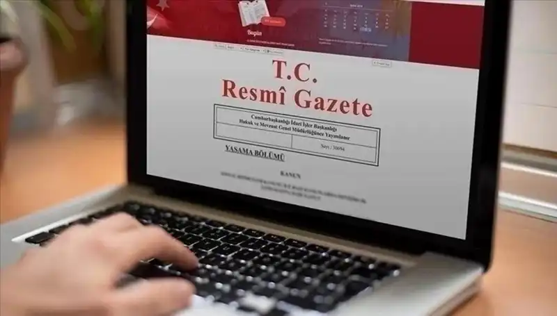 Resmi Gazete’de Bugün Çıkan Önemli Kararlar ve Değişiklikler